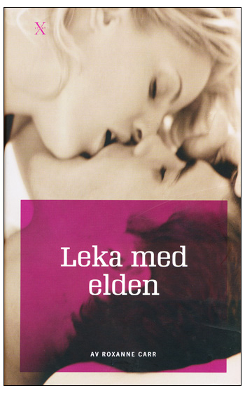 Bok - Leka Med Elden Bok - Leka Med Elden