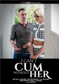 I Cant Cum Without Her