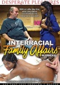 Interracial Family Affairs