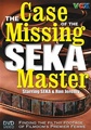 The Case Of The Missing Seka Master