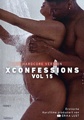 Xconfessions Vol 15
