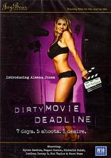 Dirty Movie Deadline