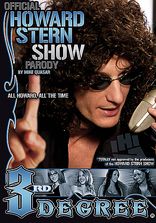 3rd Degree Official Howard Stern Parody